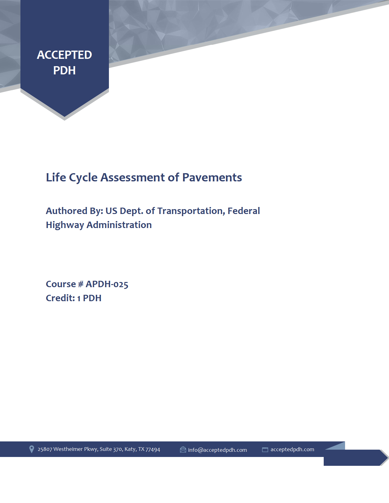 Pavement Life Cycle Assessment